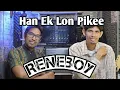 Download Lagu Han ek lon pikee | Reneboy | Video musik official