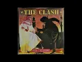 Clash - Rock The Casbah (U.s. Single Bob Clearmountain Mix)