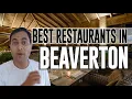 Best Restaurants and Places to Eat in Beaverton Oregon OR