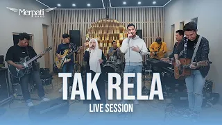 merpati band tak rela live session 