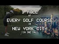 Every NYC Golf Course in 12 Hours