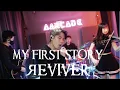 Download Lagu MY FIRST STORY『REVIVER』 (cover)