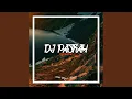 Download Lagu DJ PASRAH (INS)