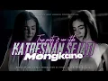 Download Lagu DJ KATRESNAN SEJATI STYLE KALEM BAS NGUK NGUK X MELODY NYENI SIMPATIK VIRAL FYP TIKTOK TERBARU 2025