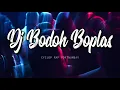 Download Lagu Dj boplas remix-iphenk gedo
