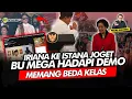 Download Lagu Alifurrahman: IRIANA KE ISTANA JOGET, BU MEGA HADAPI DEMO MEMANG BEDA KELAS