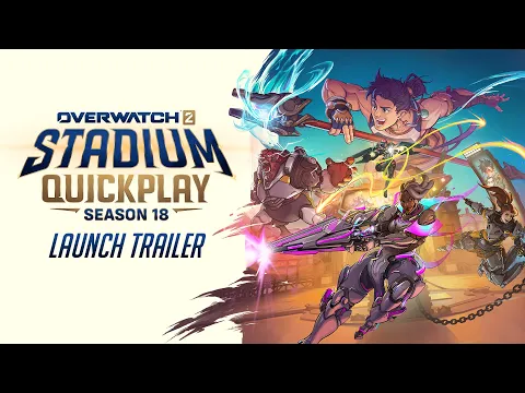 Video Thumbnail: Season 18: Stadium Quick Play Official Trailer | Overwatch 2