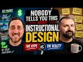 Nobody Tells You This About Instructional Design