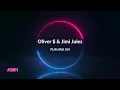 Oliver $ & Jimi Jules - Pushing On