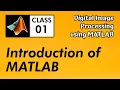 Class - Introduction of MATLAB Digital Image Processing in Hindi Free Online Course