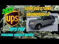 2021 UPS PVD ROUND TWO YOUR QUESTIONS ANSWERED PERSONAL VEHICLE DRIVER