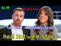 You Look Incredibly Sexy Woody Jessie Real Hotwife Story Vol 09