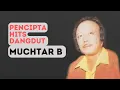 Download Lagu Mengenang Maestro Dangdut Muchtar B