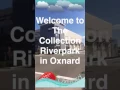 The Collection Riverpark Shopping in Oxnard CA