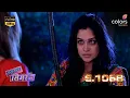 Lagu Sasural Simar Ka | Full Episode 1068 | Colors Television.