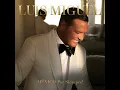 No me amenaces - Luis Miguel