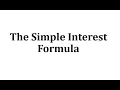 The Simple Interest Formula