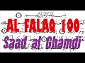 Download Lagu Surah AL FALAQ x100 (Saad al Ghamdi)