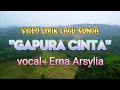 Download Lagu video lyrik Erna Arsylia-gapura cinta pop sunda lawas