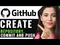 CREATE A REPOSITORY COMMIT AND PUSH USING GITHUB QUICK EASY