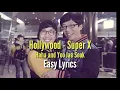 Lagu [EASY LYRICS] Hollywood by Super X