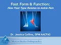 Foot Form and Function