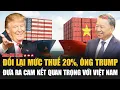 Download Lagu Đổi lại mức thuế 20%, ông Trump đưa ra cam kết quan trọng với Việt Nam