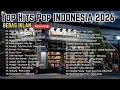 Lagu Teman Perjalanan Jauh 🚗 Top Hits Pop Indonesia 2026 BEBAS IKLAN | Sedia Aku Sebelum Hujan - Idgitaf