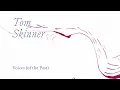 Tom Skinner - Voices (of the Past) (official audio)