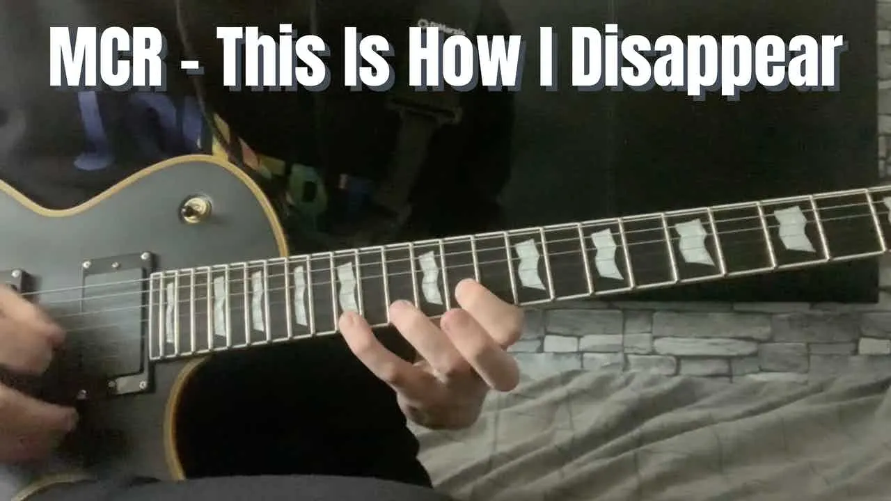 This Is How I Disappear - My Chemical Romance - Ray and Frank Guitar Cover