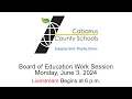 Cabarrus County Schools Board of Education Work Session Meeting Livestream Monday June 3 2024