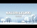 Download Lagu Samsons - Naluri Lelaki (Lyric)