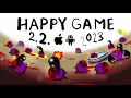 Happy Game comes to mobile! (iOS, Android)