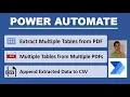 Power Automate Extract Data Multiple Tables in PDF Extract Tables from multiple PDFs Write CSV