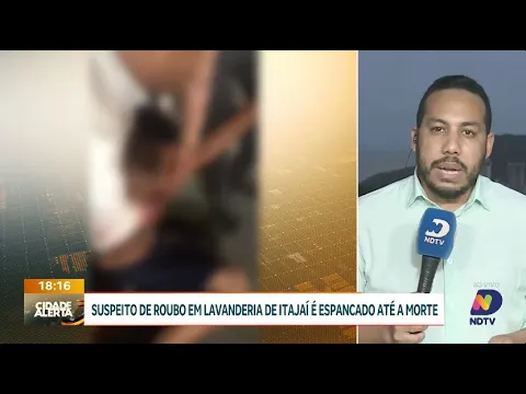 Suspeito de roubo em lavanderia de Itajaí é espancado até a morte