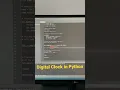 Digital Clock in Python with GUI