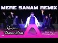 Lagu Mere Sanam Mujhko Teri Kasam | Bhola Sir | Bhola Dance Group | Sam \u0026 Dance Group | Dehri On Sone