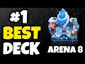 Best Deck for Arena 8 Clash Royale Part 2
