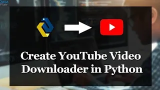 Downloading YouTube is very easy with python Python YouTube downloader