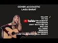 Kumpulan Cover Akustik (Acoustic) Lagu Barat Pengantar Tidur