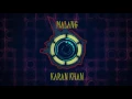Download Lagu Karan Khan - Malang (Official) - Karan Khan Collection