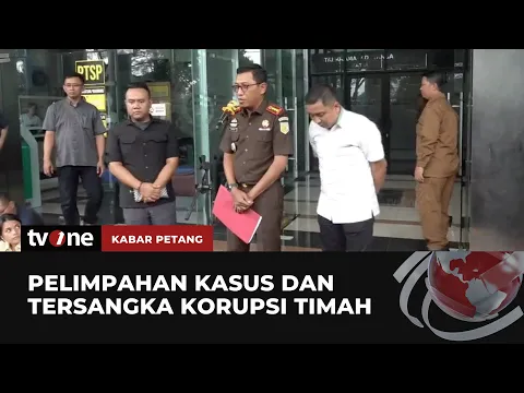 Pihak Kejagung Limpahkan Kasus dan Tersangka Korupsi Timah ke Kejari Jaksel