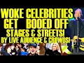 Woke Celebrities GET BOOED By LIVE CROWDS AUDIENCE After INSULTING Comments Backfire