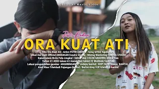 Download Putri Andien - Ora Kuat Ati ( Official Music Video ) MP3