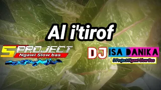 Download DJ AL'ITIROF || BAS HOREG || BY 5 PROJECT MP3