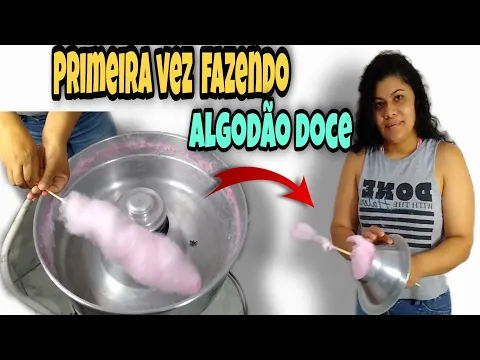 Download MP3 Fiz ALGODÃO DOCE pela primeira vez,vídeo recheado de dicas