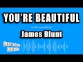 Lagu James Blunt - You're Beautiful (Karaoke Version)
