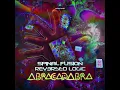 Download Lagu Spinal Fusion \u0026 Reversed Logic - Abracadabra