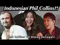 Lagu Indoneisa Singer KILLS Phil Collins Cover! Dimas Senopati REACTION