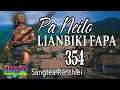 Download Lagu PA NEILO LIANBIKI FAPA-354 || Sangtea Renthlei